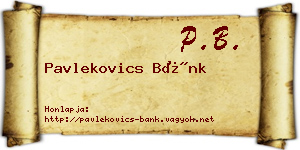 Pavlekovics Bánk névjegykártya